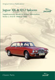 Cover image for JAGUAR XJ6 & XJ12 SALOONS SUPPLEMENTARY MODEL & SERVICE INFORMATION SERIES I, II & III 1968-92